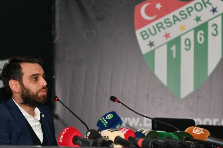 Bursaspor 2. Başkanı açıkladı: 