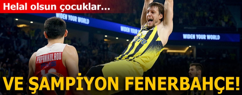 FENERBAHÇE AVRUPA'NIN EN BÜYÜĞÜ 'Fenerbahçe - Olympiakos maçı: 80-64'