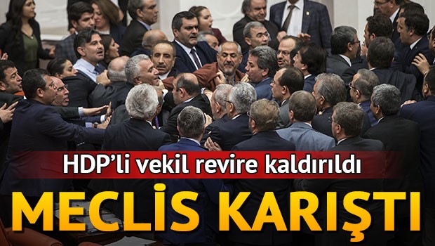 Meclis’te kavga: AK Partililer ile HDP’liler yumruklaştı